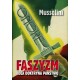 Faszyzm. Idea - Doktryna - Państwo