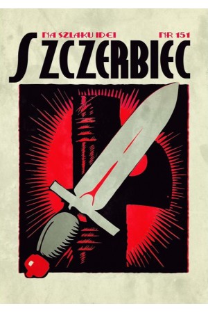 Szczerbiec. Na Szlaku Idei (Nr 151)