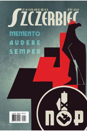 Szczerbiec. Na Szlaku Idei (nr 159)