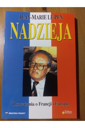 Jean-Marie Le Pen "Nadzieja"